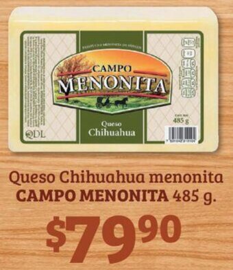 CAMPO MENONITA Queso Chihuahua menonita 485 g