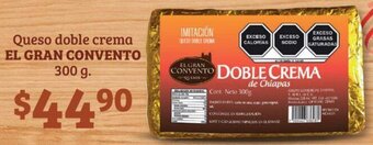 Soriana Híper EL GRAN CONVENTO Queso doble crema 300g oferta