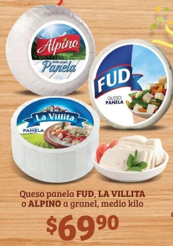 Queso panela FUD, LA VILLITA o ALPINO a granel, medio kilo