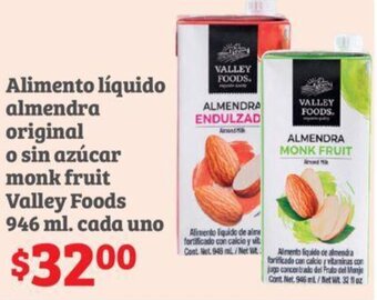 Soriana Híper Alimento líquido almendra original o sin azúcar monk fruit Valley Foods 946 ml. cada uno oferta
