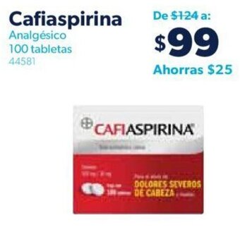 Sam's Club Cafiaspirina Analgésico 100 tabletas oferta