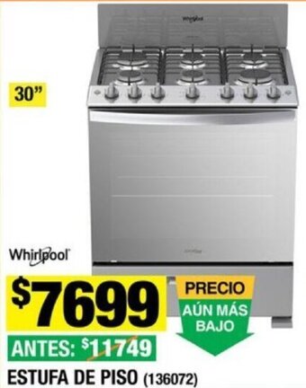 The Home Depot Whirlpool ESTUFA DE PISO 30" oferta