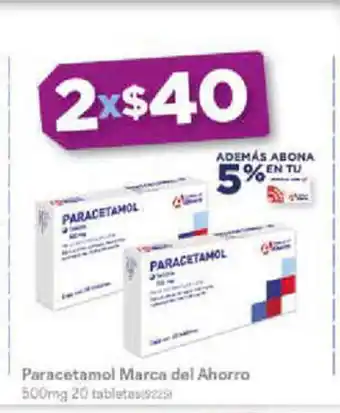 Farmacias del Ahorro Paracetamol Marca Del Ahorro 500mg 20 Tabletas oferta