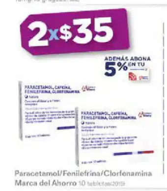 Farmacias del Ahorro Paracetamol / Fenilefrina / Clorfenamina Marca del Ahorro 10 Tabletas oferta