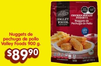 Soriana Híper Nuggets de pechuga de pollo Valley Foods 900 g oferta