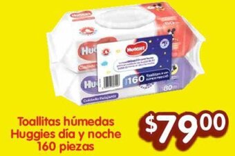 Soriana Híper Toallitas húmedas Huggies día y noche 160 piezas oferta