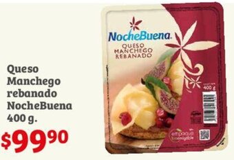 Soriana Híper Queso Manchego rebanado NocheBuena 400 g. oferta