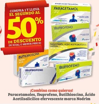 Soriana Híper Paracetamoles, Ibuprofeno, Butilhioscina, Ácido Acetilsalicílico efervescente marca Nodrim oferta