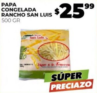 PAPA CONGELADA RANCHO SAN LUIS 500 GR