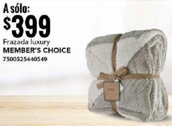 MEMBER'S CHOICE Frazada luxury