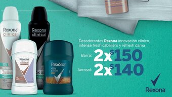 Soriana Híper Desodorantes Rexona innovación clínico, intense fresh caballero y refresh dama barra 2 x oferta