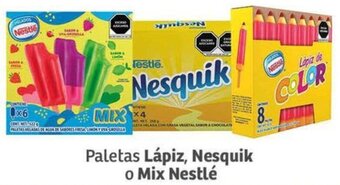 Soriana Mercado Paletas Lápiz, Nesquik o Mix Nestlé oferta