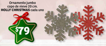 Soriana Express Ornamento jumbo copo de nieve 20 cm. HOLLY CHRISTMAS cada uno oferta