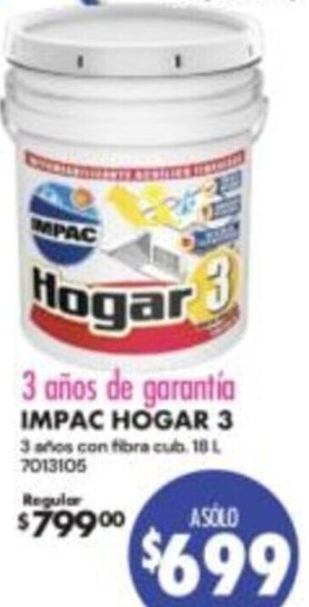 IMPAC HOGAR 3 3 años con fibra cub. 18 L