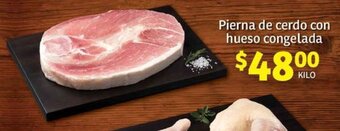 Soriana Híper Pierna de cerdo con hueso congelada, kilo oferta