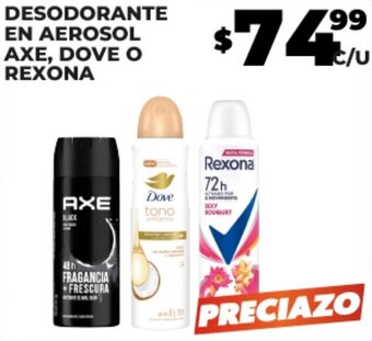 DESODORANTE EN AEROSOL AXE, DOVE O REXONA