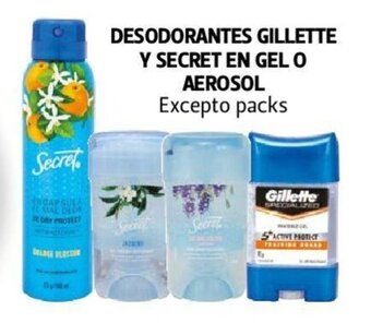 Farmacias Guadalajara DESODORANTES GILLETTE Y SECRET EN GEL O AEROSOL Excepto packs oferta