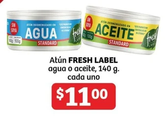 Soriana Híper Atún FRESH LABEL agua o aceite, 140 g. cada uno oferta