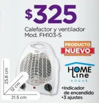 Chedraui HOME Line Calefactor y ventilador oferta