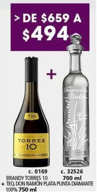 BRANDY TORRES 10 700 ml + TEQ. DON RAMÓN PLATA PUNTA DIAMANTE 100% 750 ml
