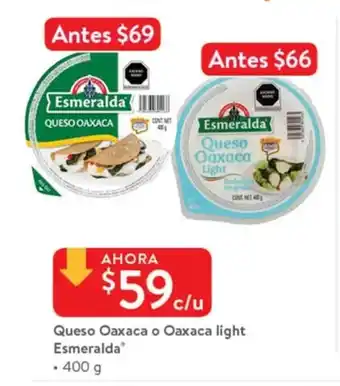 Walmart Queso Oaxaca o Oaxaca Light Esmeralda 400g oferta