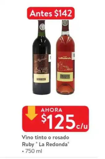 Walmart Vino Tinto o Rosado Ruby La Redonda 750ml oferta