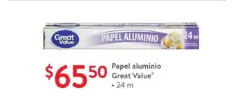 Walmart Papel Alumino Great Value 24m oferta