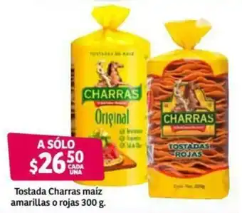 Soriana Híper Tostada Charraz Maíz Amarillaz o Rojas 300g oferta