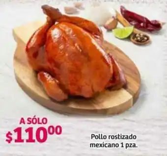 Soriana Híper Pollo rostizado Mexicano 1 pza oferta