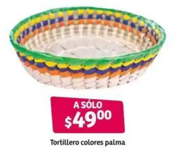 Soriana Híper Tortillero Colores Palma oferta
