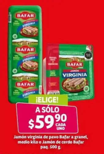Soriana Híper Jamón Virginia de Pavo Bafar a Granel, Medio Kilo o Jamón de Cerdo Bafar paq. 500g oferta