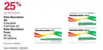 Dolo-Neurobion DC Inyectable 3 jeringas y/o Dolo-Neurobion Forte 50 mg 60 tabletas