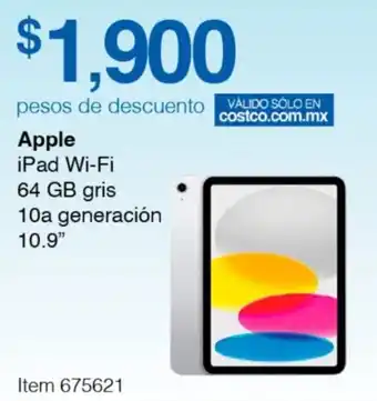 Costco Apple iPad Wi-Fi 64 GB gris 10a generación 10.9" oferta