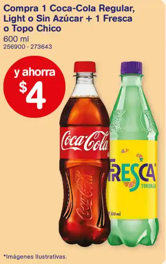Compra 1 Coca-cola Regular, Light o Sin Azúcar + 1 Fresca o Topo Chico 600ml