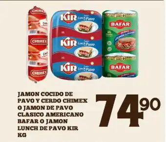 Alsuper Jamon Cocido de Pavo Y Cerdo Chimex o Jamon de Pavo Clasico Americano Bafar o Jamon Lunch de Pavo Kir kg oferta