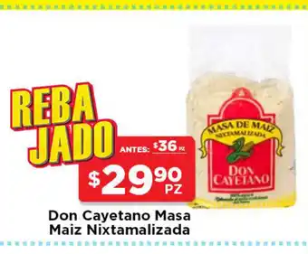 Don Cayetano Masa Maiz Nixtamalizada