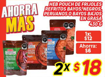 Heb Pouch de Frijoles Refritos Bayos, Negros, Peruanos o Bayos Bajos en Grasa 2x430g