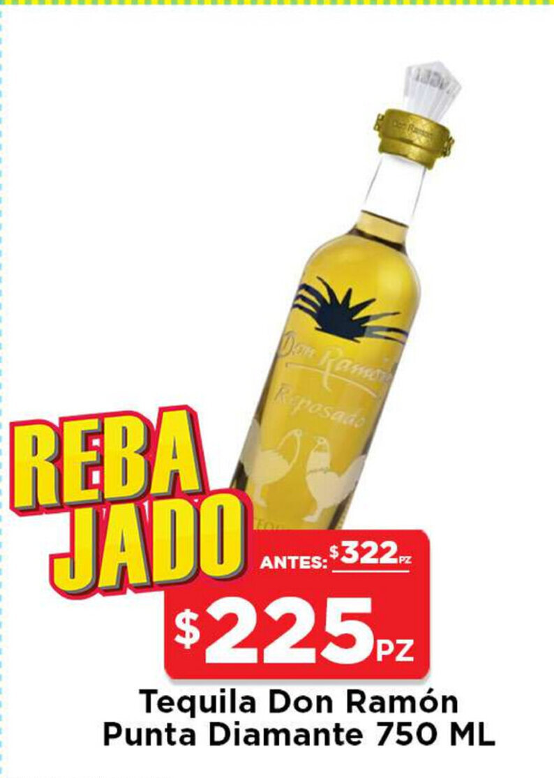 Tequila Don Ramon Punta Diamante 750 ML oferta en HEB