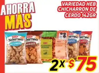 HEB Variedad Heb Chicharron de Cerdo 2x142g oferta
