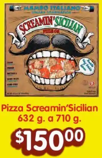 Soriana Híper Pizza Screamin'Sicilian 632 g a 710 g oferta