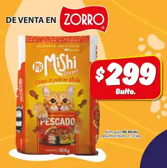 Zorro Alim gato Mi Mishi gourmet bulto 1-10 kg. oferta