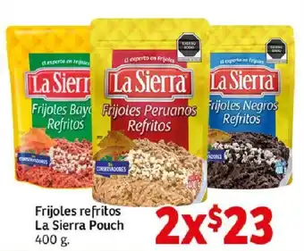 Soriana Híper Frijoles refritos La Sierra Pouch 400 g. x 2 oferta