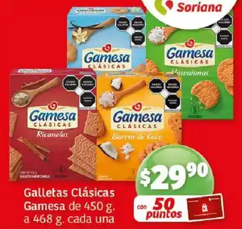 Soriana Híper Galletas Clásicas Gamesa de 450 g. a 468 g. cada una oferta