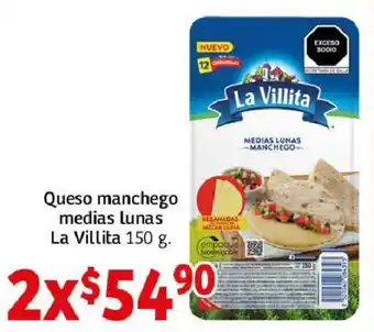 Soriana Híper Queso manchego medias lunas La Villita 150 g. x 2 oferta