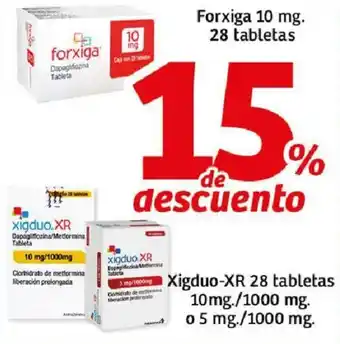 Soriana Híper Forxiga 10 mg. 28 tabletas / Xigduo-XR 28 tabletas 10mg./1000 mg. o 5 mg./1000 mg. oferta