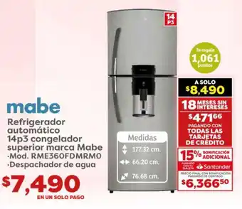 Soriana Híper Refrigerador automático 14p3 congelador superior marca Mabe oferta