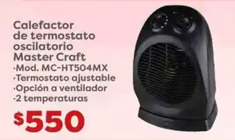 Calefactor de termostato oscilatorio Master Craft