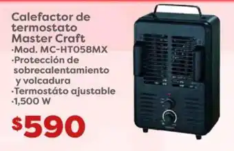 Soriana Híper Calefactor de termostato Master Craft oferta
