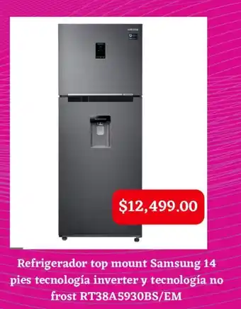 Suburbia Refrigerador top mount Samsung 14 pies tecnología inverter y tecnología no frost RT38A5930BS/EM oferta