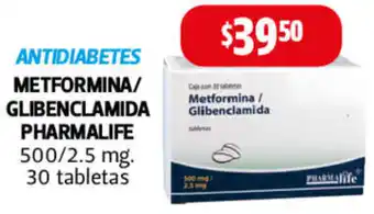Farmacias Guadalajara ANTIDIABETES METFORMINA/ GLIBENCLAMIDA GLIBENCLAMIDA Glibenclamida 500/2.5mg 30 tabletas oferta